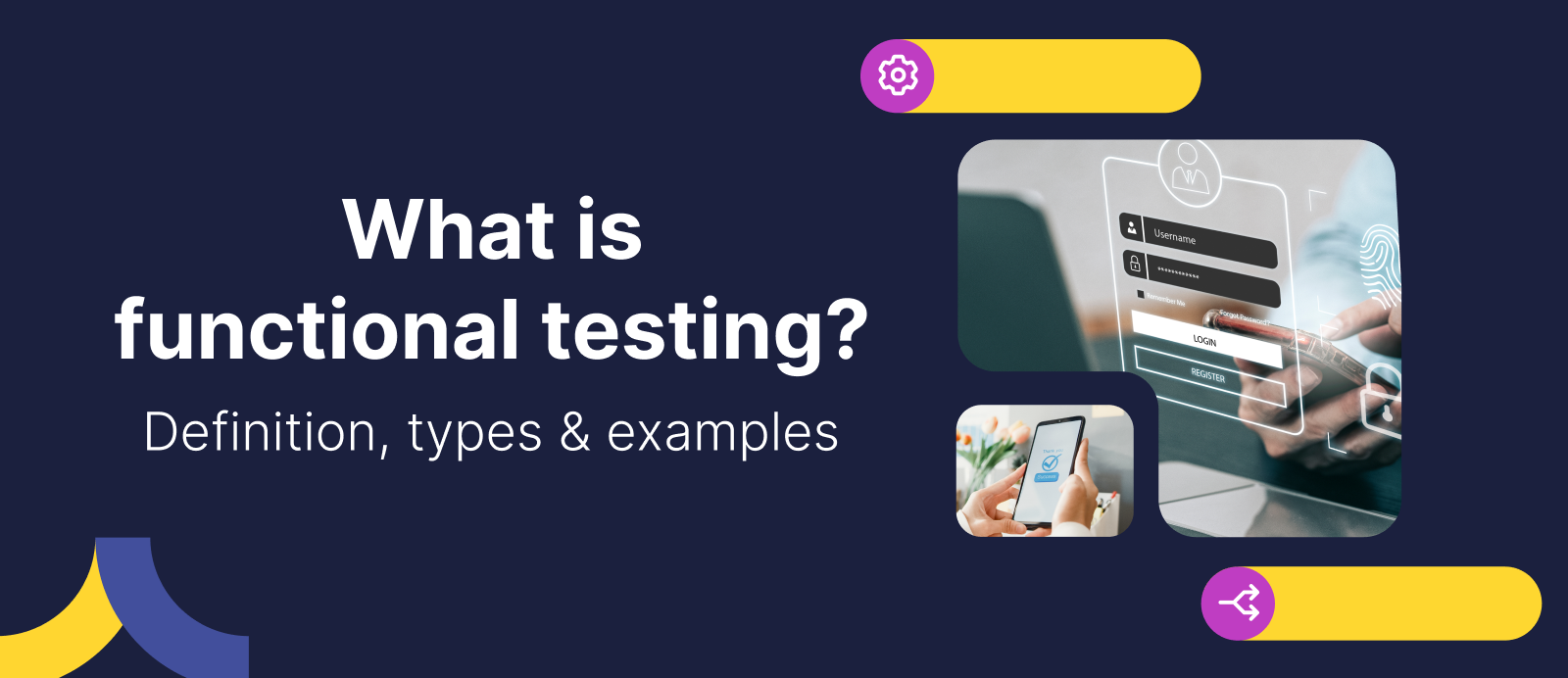 Functional testing in software testing - functional testing types and examples Katalon