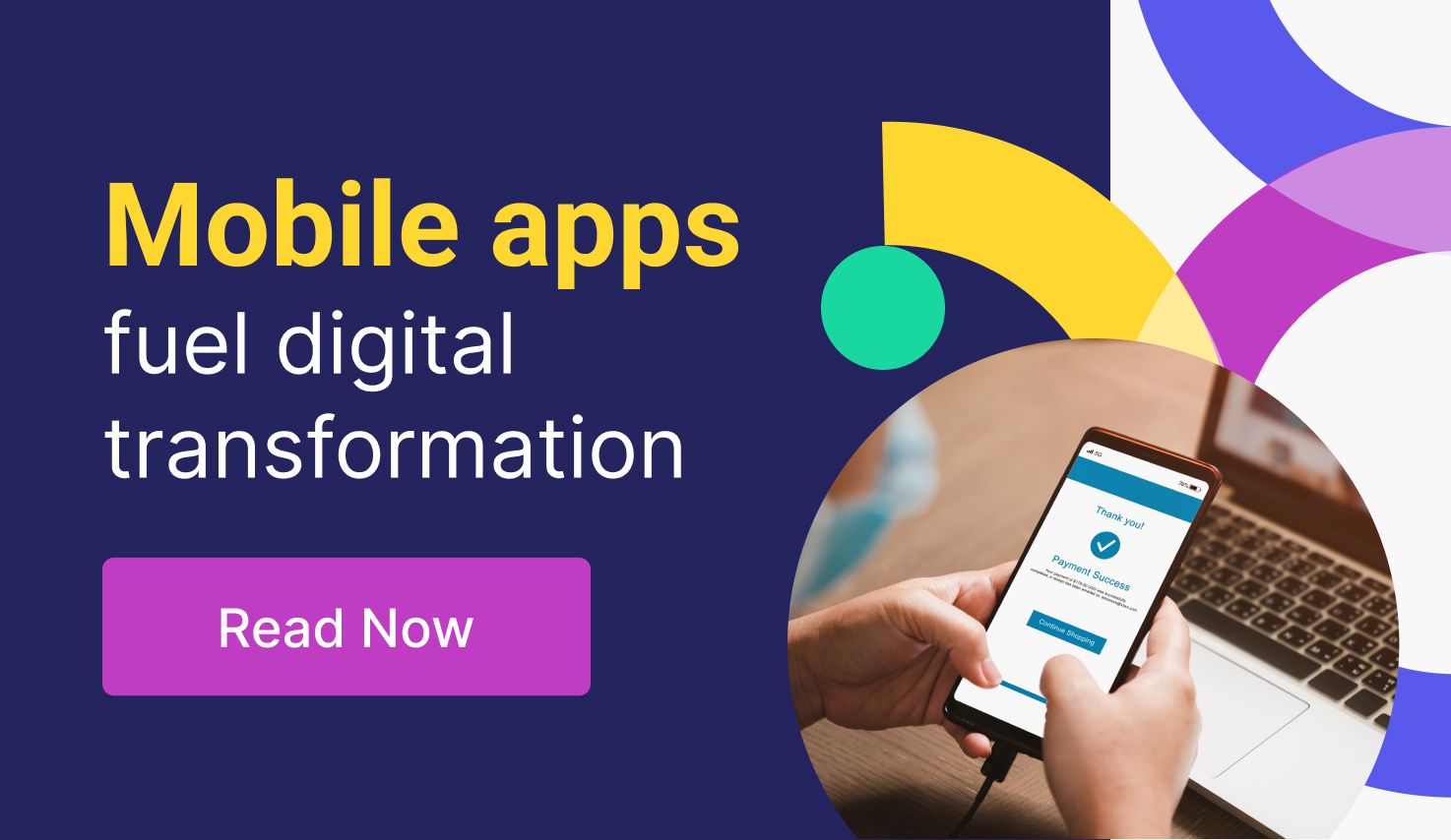 How Mobile Apps Fuel the Digital Transformation of Businesses